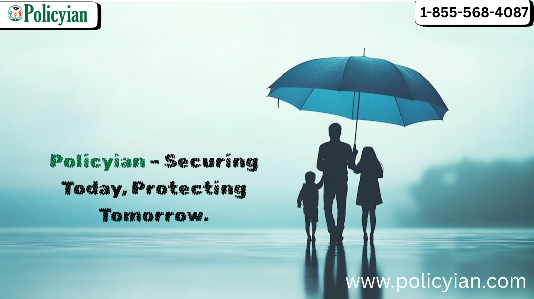 Life Insurance Policy | Policyian Term & Health Insurance USA