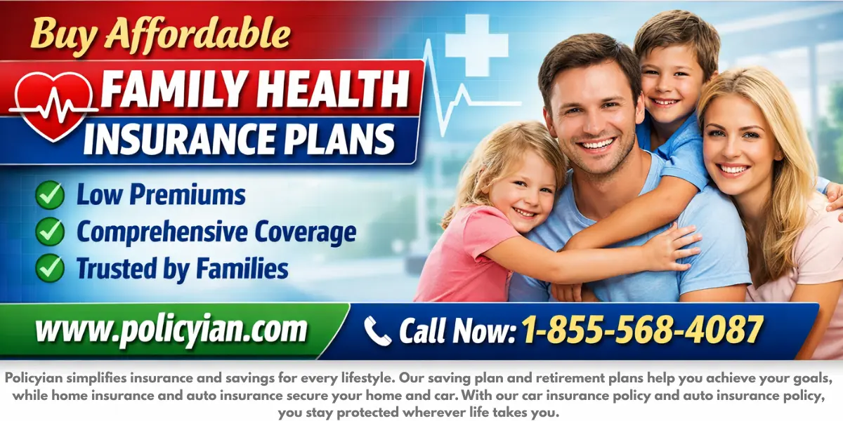 Buy Affordable Family Health Insurance Plans by Policyian