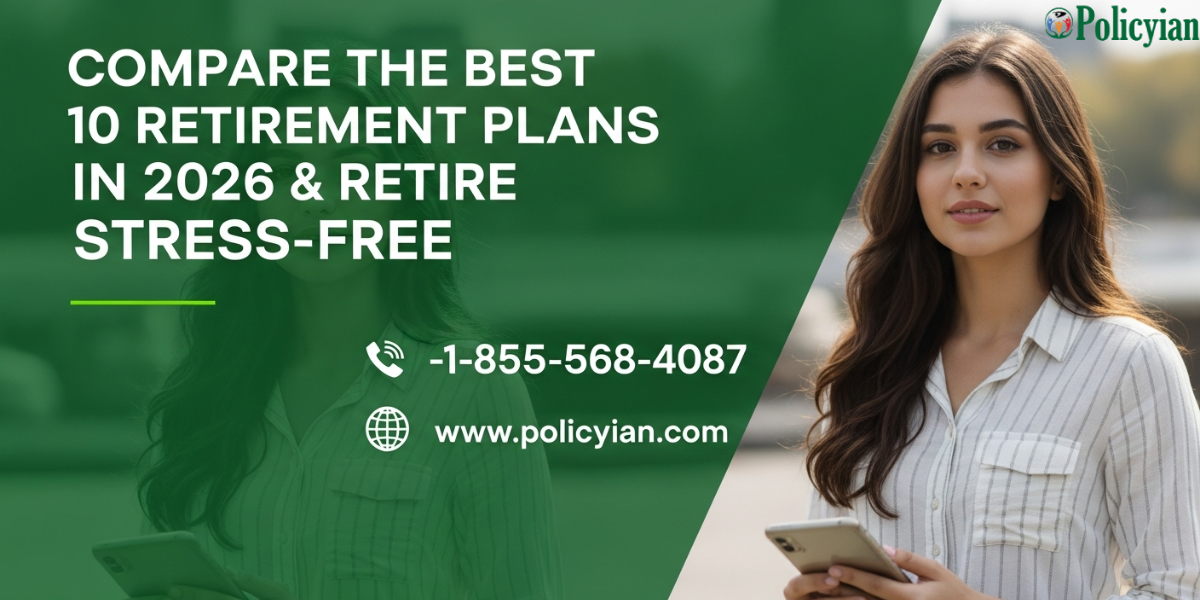 Best 10 Retirement Plans in 2026: Complete Guide for Long-Term Financial Security